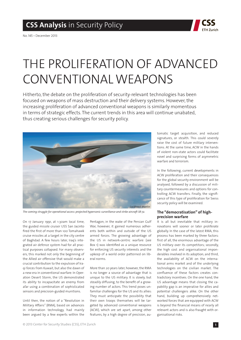 THE Proliferation of Advanced Conventional Weapons