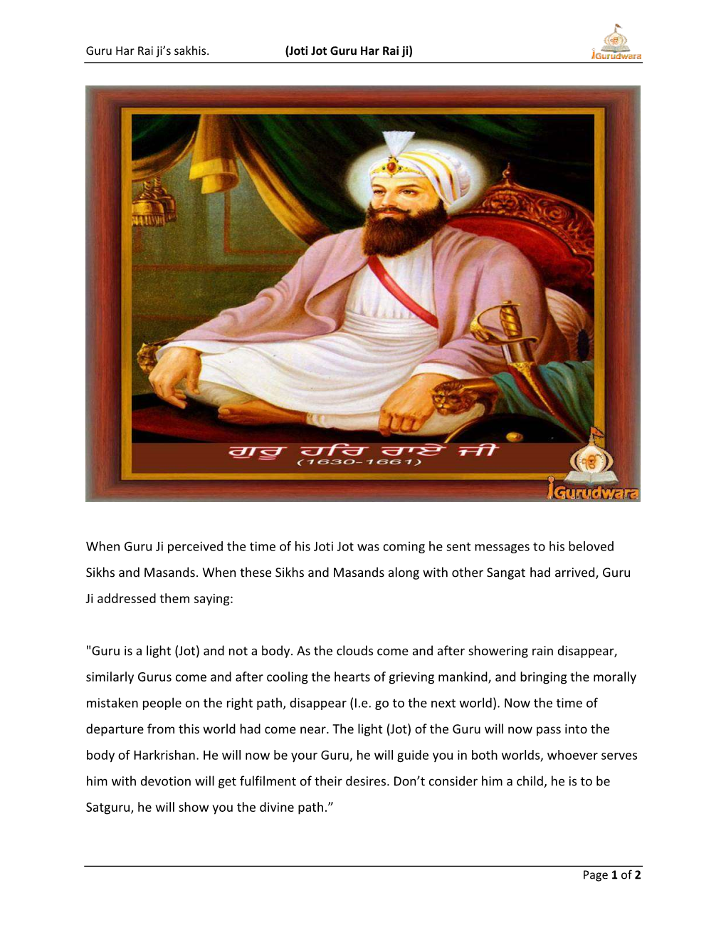 When Guru Ji Perceived the Time of His Joti Jot Was Coming He Sent Messages to His Beloved Sikhs and Masands