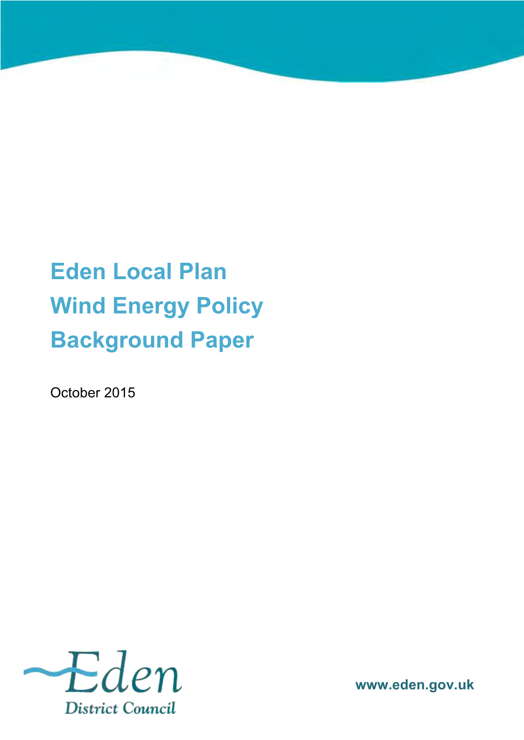 Eden Local Plan Wind Energy Policy Background Paper