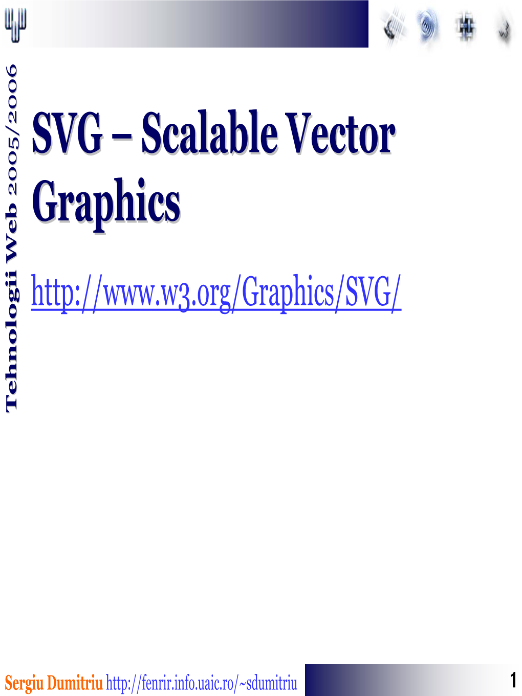 SVG – Scalable Vector Graphics