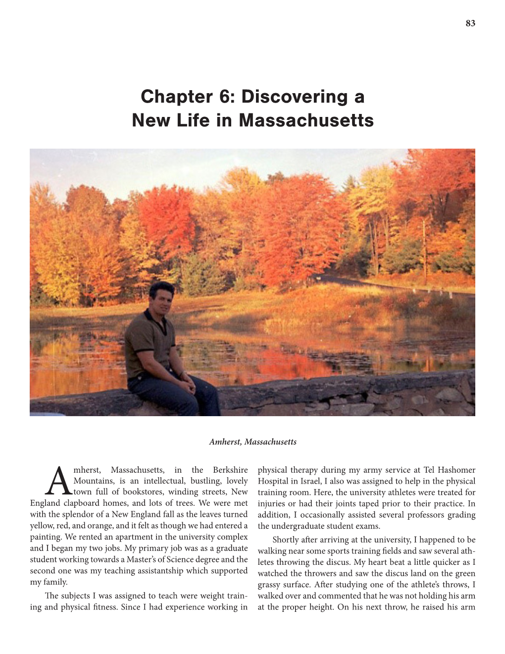 Chapter 6: Discovering a New Life in Massachusetts