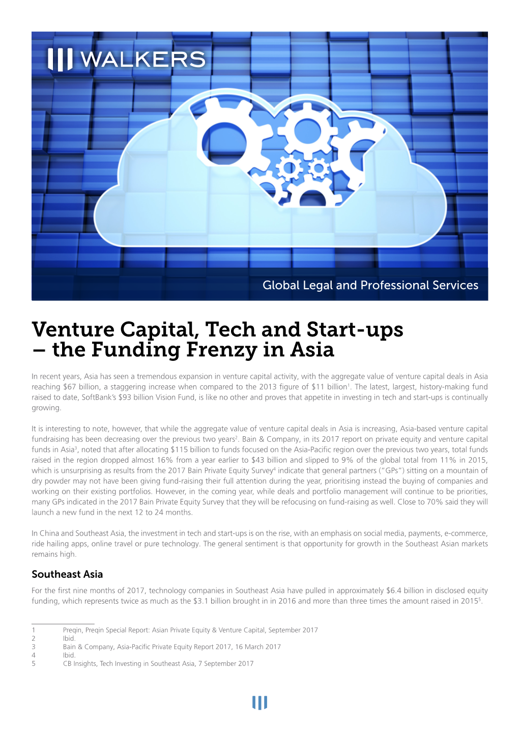 Venture Capital, Tech and Start-Ups – the Funding Frenzy in Asia