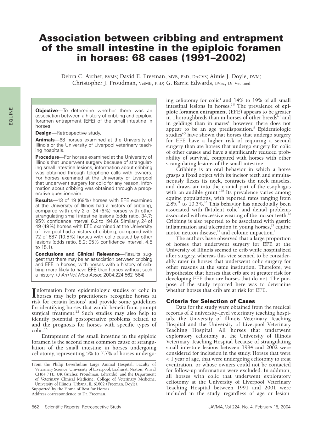 Association Between Cribbing and Entrapment of the Small Intestine in the Epiploic Foramen in Horses: 68 Cases (1991–2002)