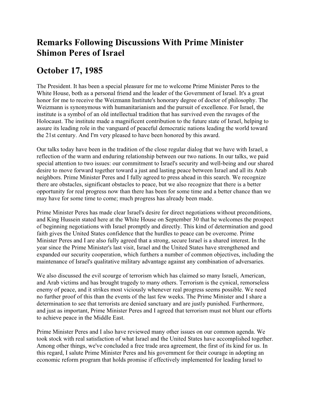 Remarks Following Discussions with Prime Minister Shimon Peres of Israel October 17, 1985