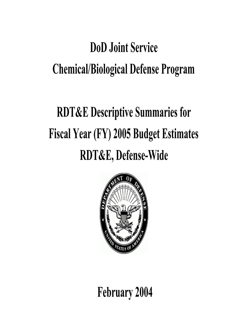 Dod Joint Service Chemical/Biological Defense Program