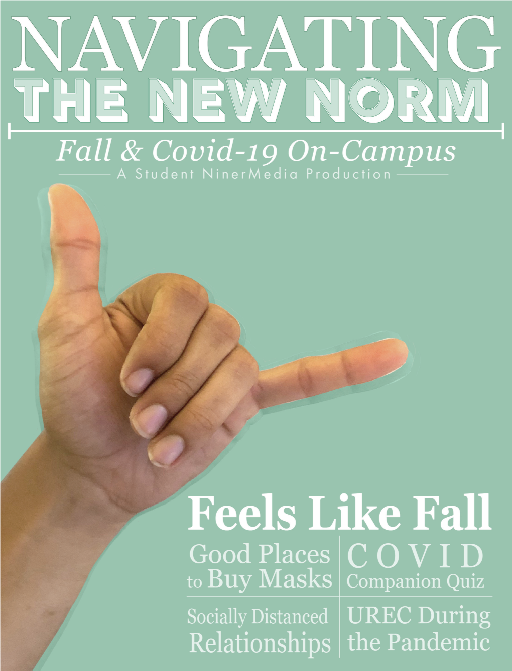 Navigating the New Norm TABLE of CONTENTS