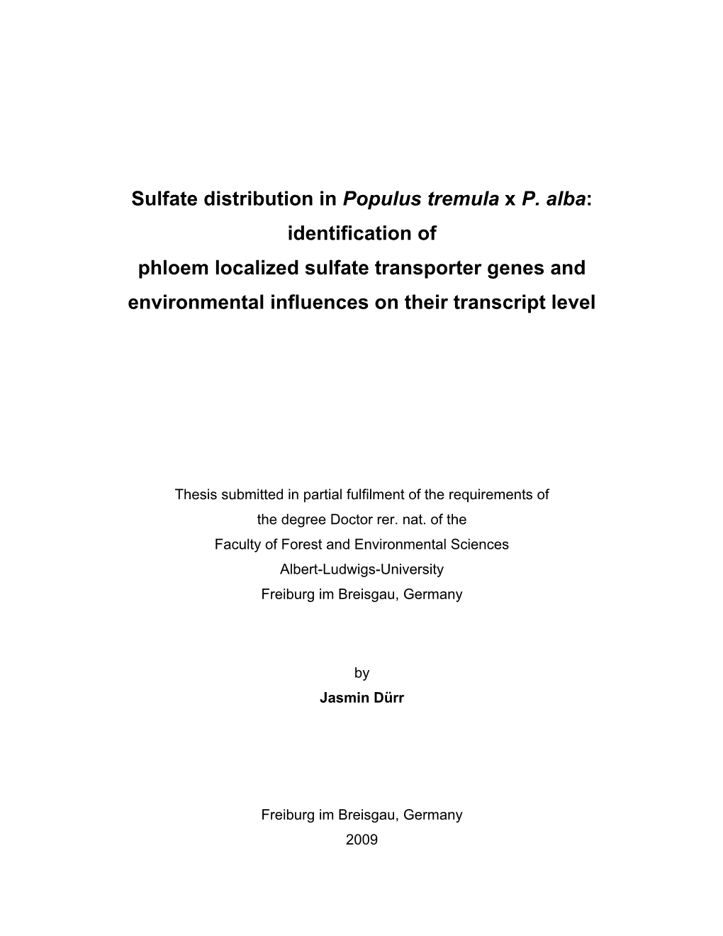 Identification of Phloem Localized Sulfate Transporter Genes and Environmental Influences on Their Transcript Level