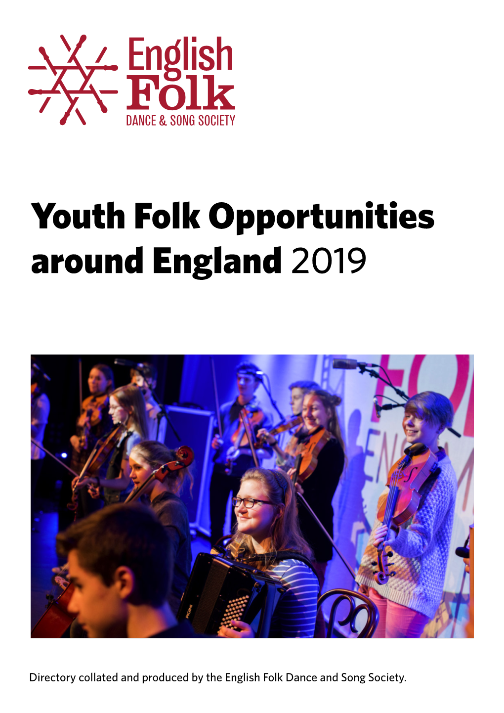 Youth Folk Opportunities Around England 2019