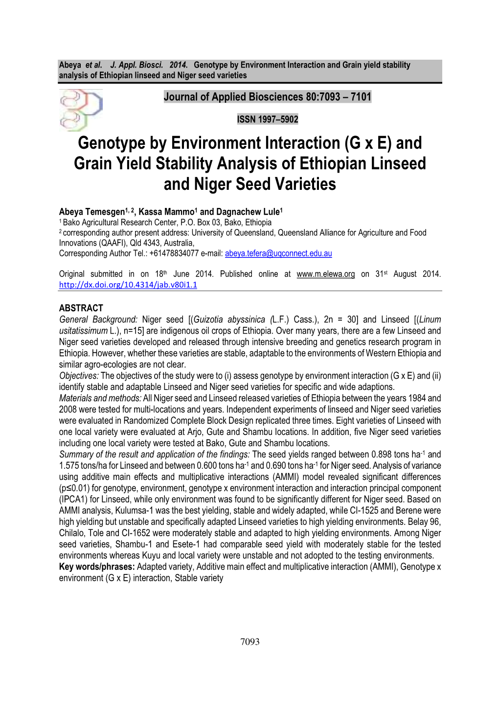 And Grain Yield Stability Analysis of Ethiopian Linseed and Niger Seed Varieties Jour Nal of Applied Biosciences 80:70 93 – 7101
