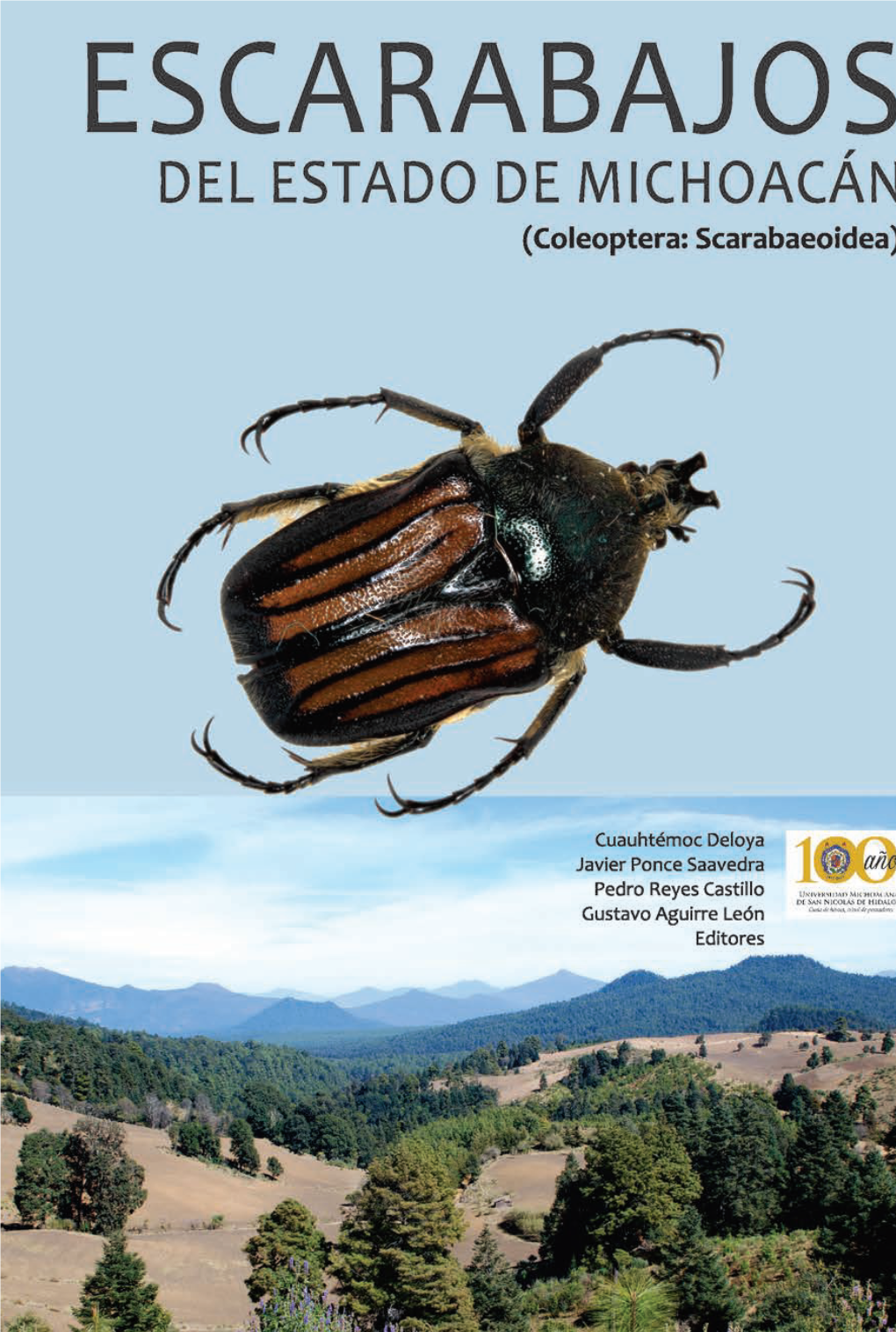 Escarabajos Del Estado De Michoacán (Coleoptera: Scarabaeoidea)