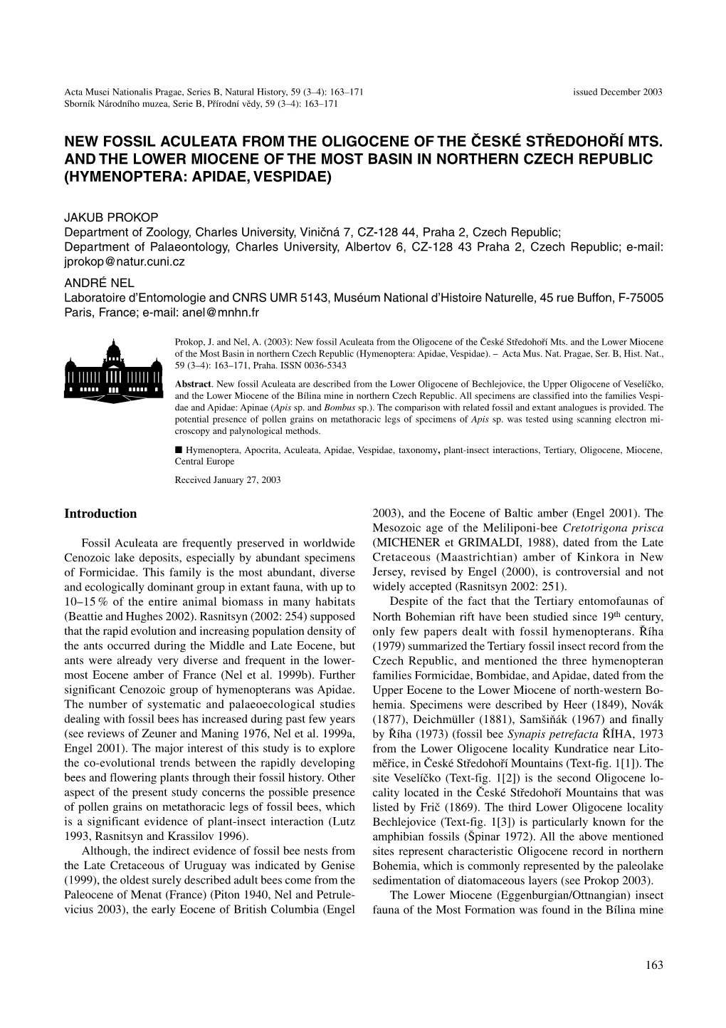 New Fossil Aculeata from the Oligocene of the České Středohoří Mts