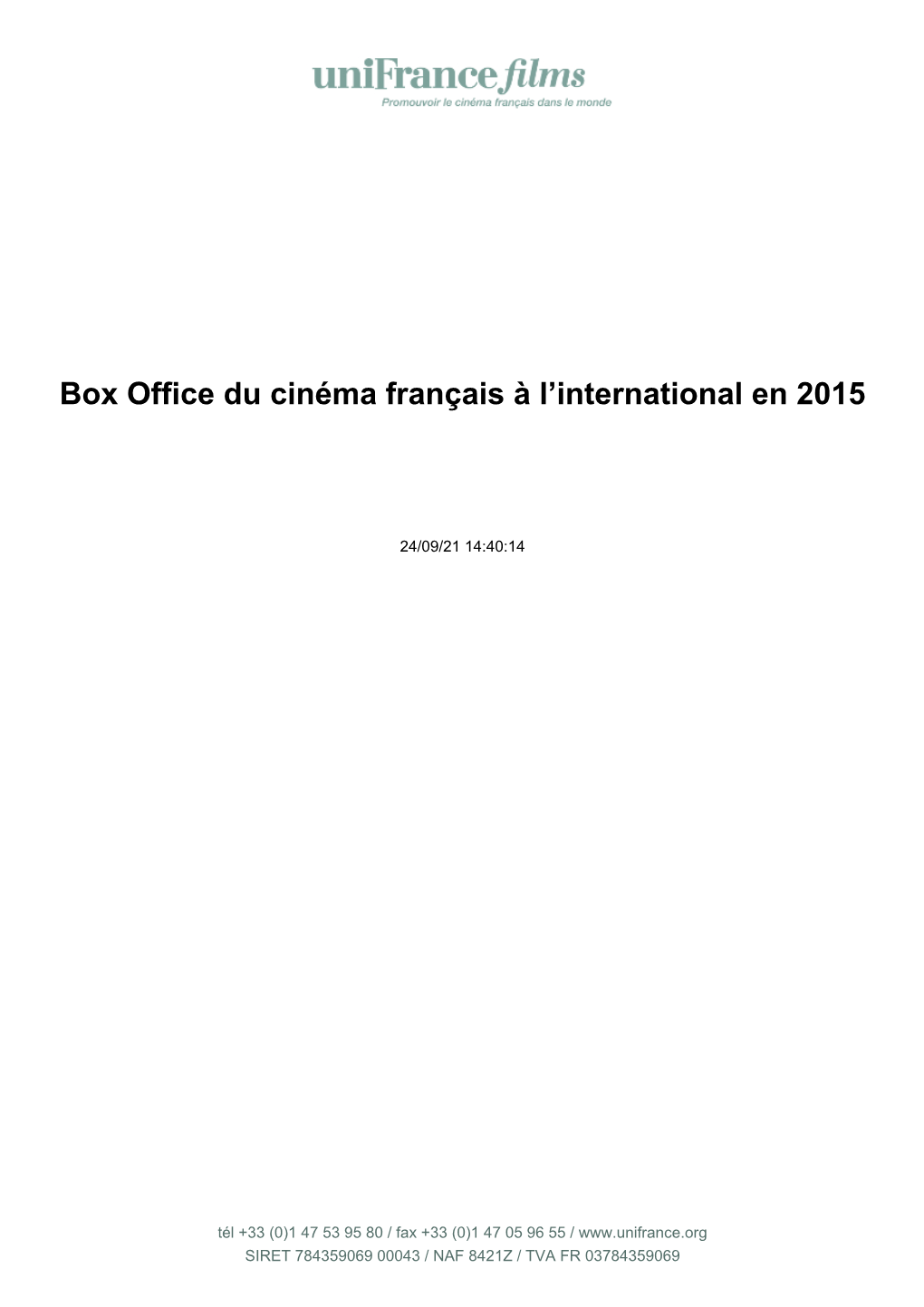 Box Office Du Cinéma Français À L'international En 2015