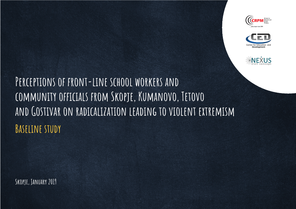 Perceptions of Front-Line School Workers and Community Officials from Skopje, Kumanovo, Tetovo and Gostivar On