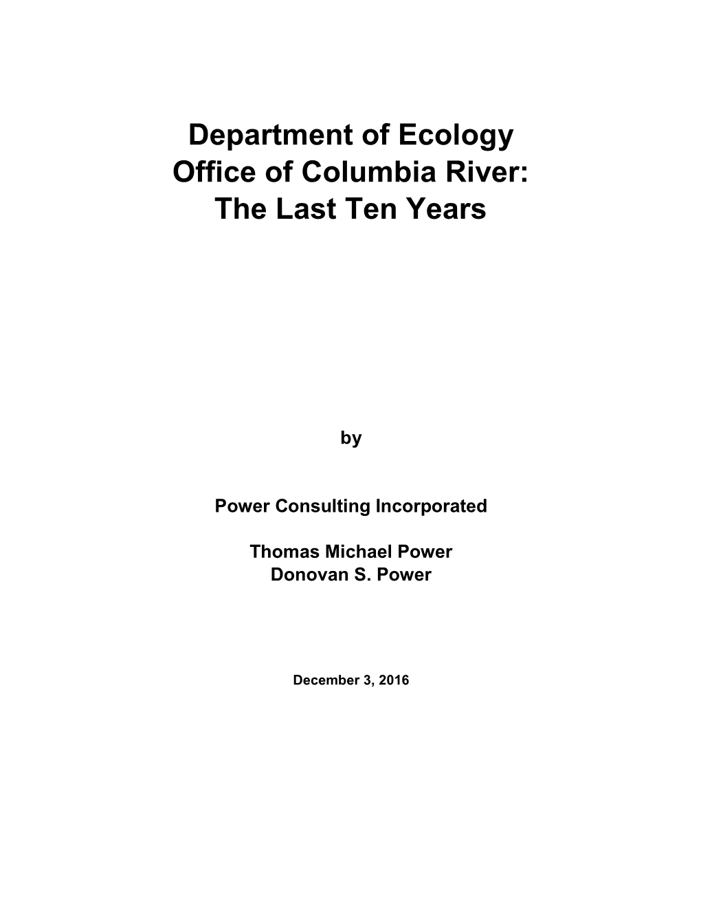 Department of Ecology Office of Columbia River: the Last Ten Years