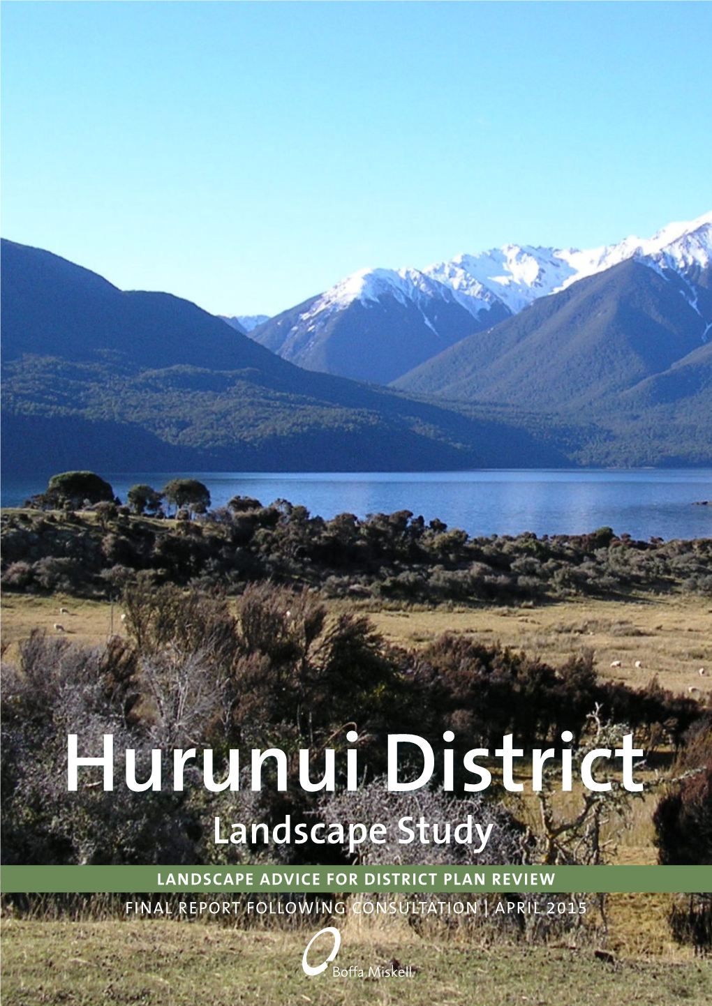 Review of Outstanding Natural Landscapes to Inform the Hurunui District Plan Review Prepared for Hurunui District Council