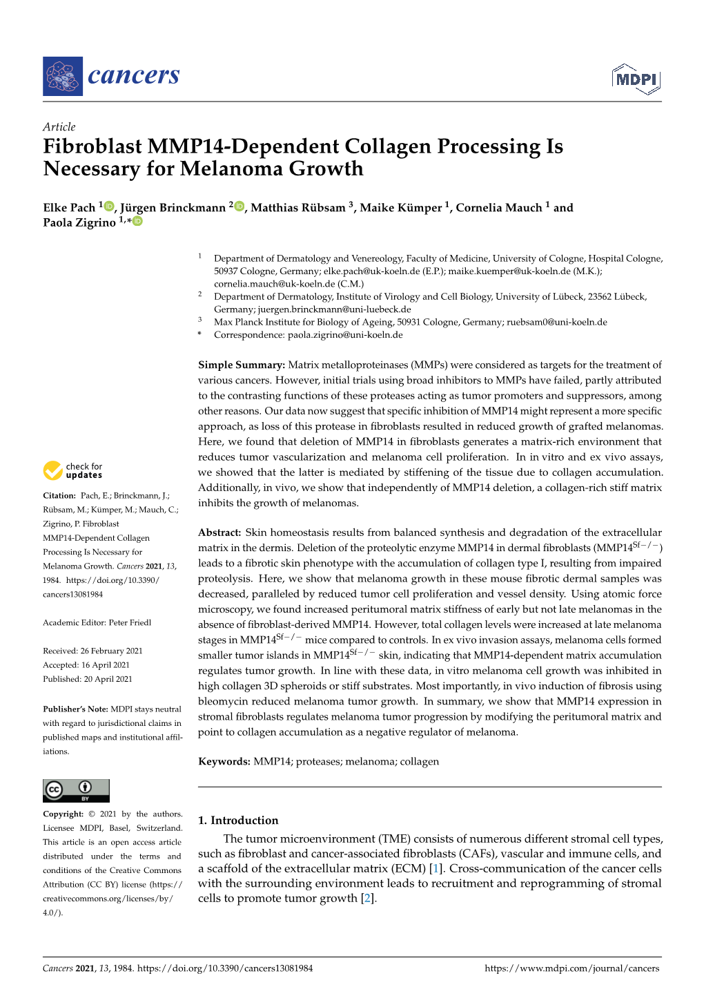 Fibroblast MMP14-Dependent Collagen Processing Is Necessary for Melanoma Growth