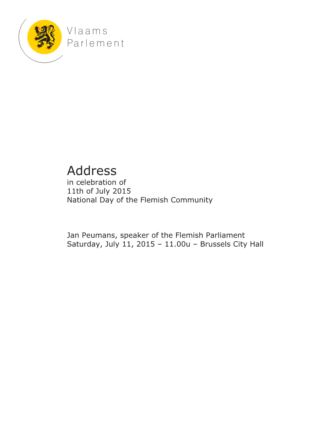 Address in Celebration of 11Th of July 2015 National Day of the Flemish Community