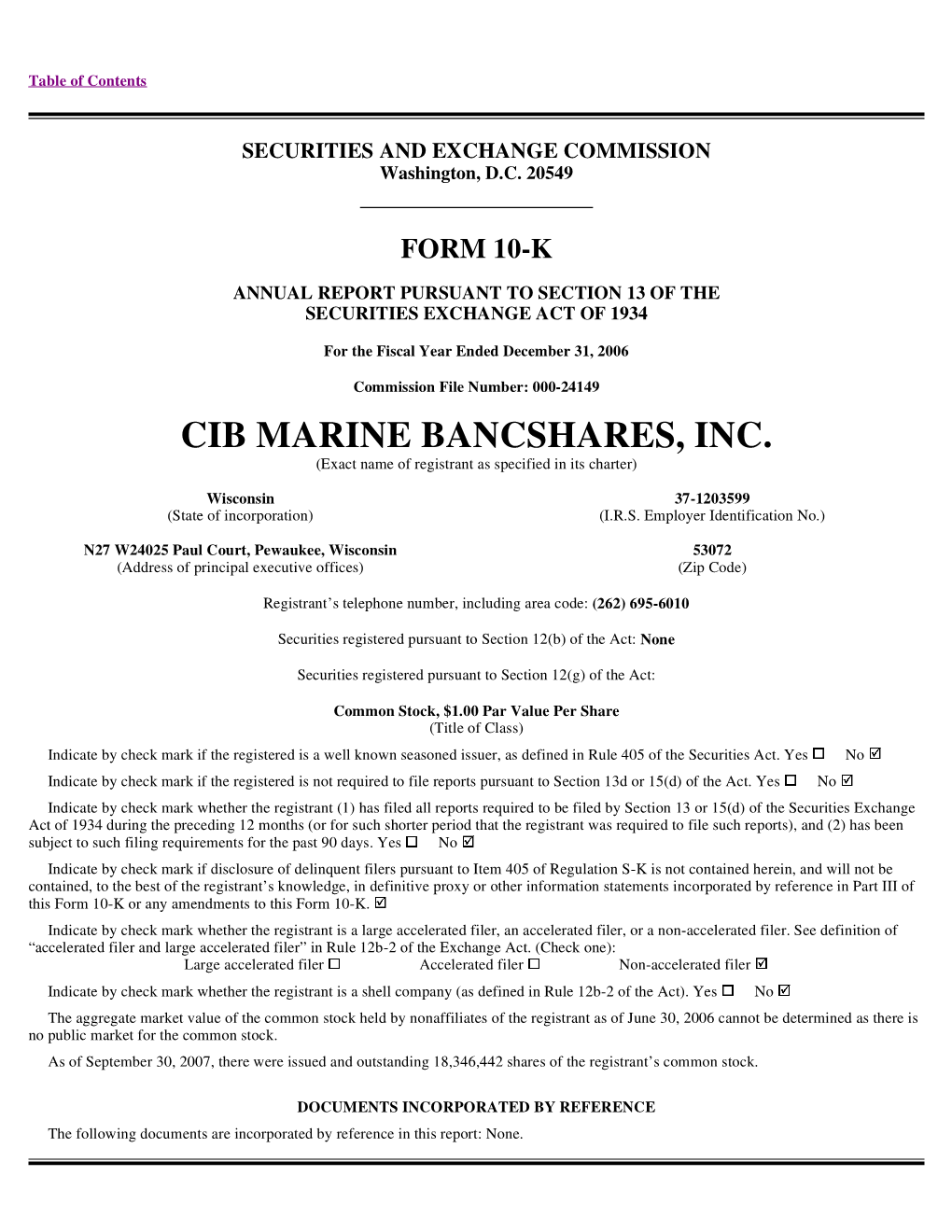 CIB MARINE BANCSHARES, INC. (Exact Name of Registrant As Specified in Its Charter)