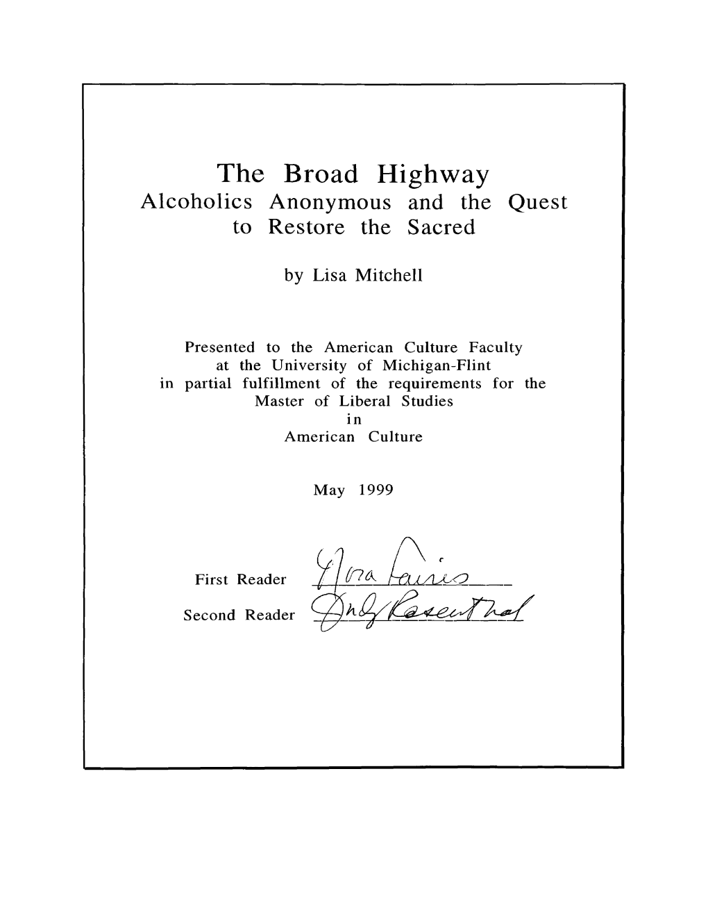The Broad Highway Alcoholics Anonymous and the Quest to Restore the Sacred
