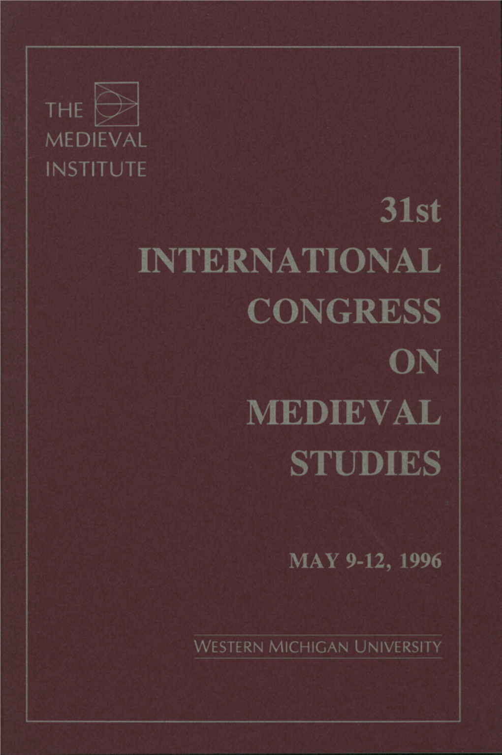 31St International Congress on Medieval Studies