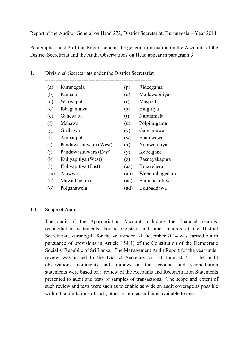 Report of the Auditor General on Head 272, District Secretariat, Kurunegala – Year 2014