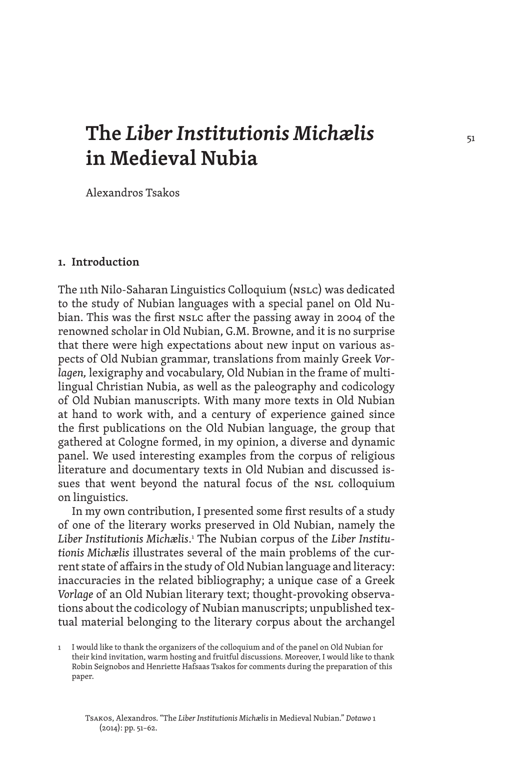 The Liber Institutionis Michælis in Medieval Nubian.” Dotawo 1 (2014): Pp