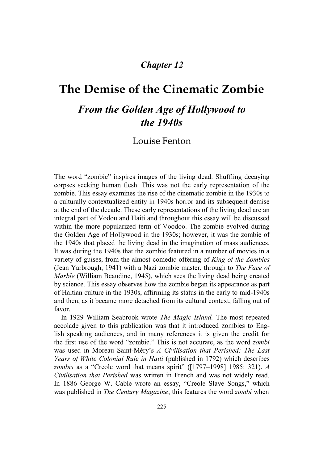 The Demise of the Cinematic Zombie from the Golden Age of Hollywood to the 1940S Louise Fenton