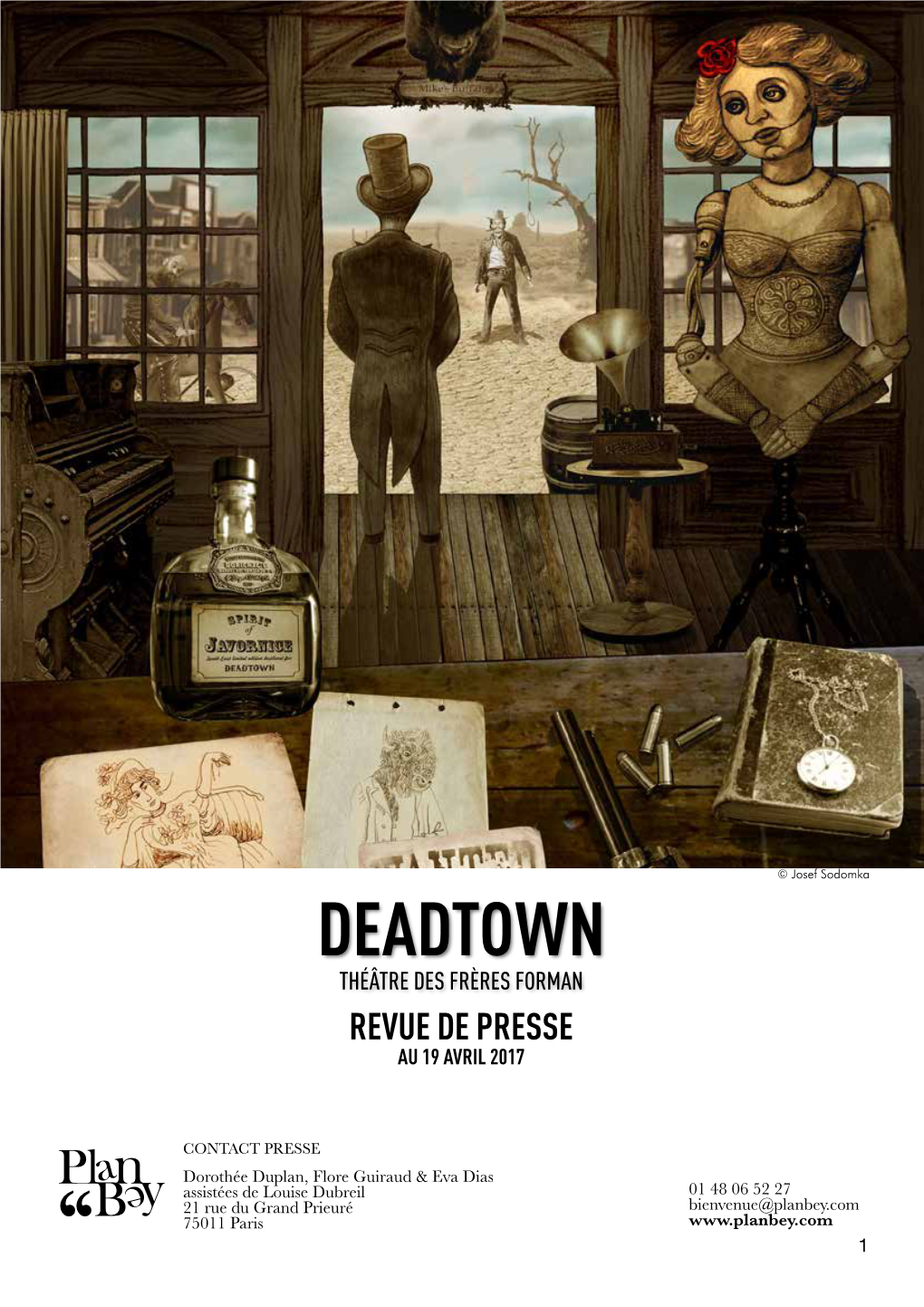 Deadtown Théâtre Des Frères Forman Revue De Presse Au 19 Avril 2017