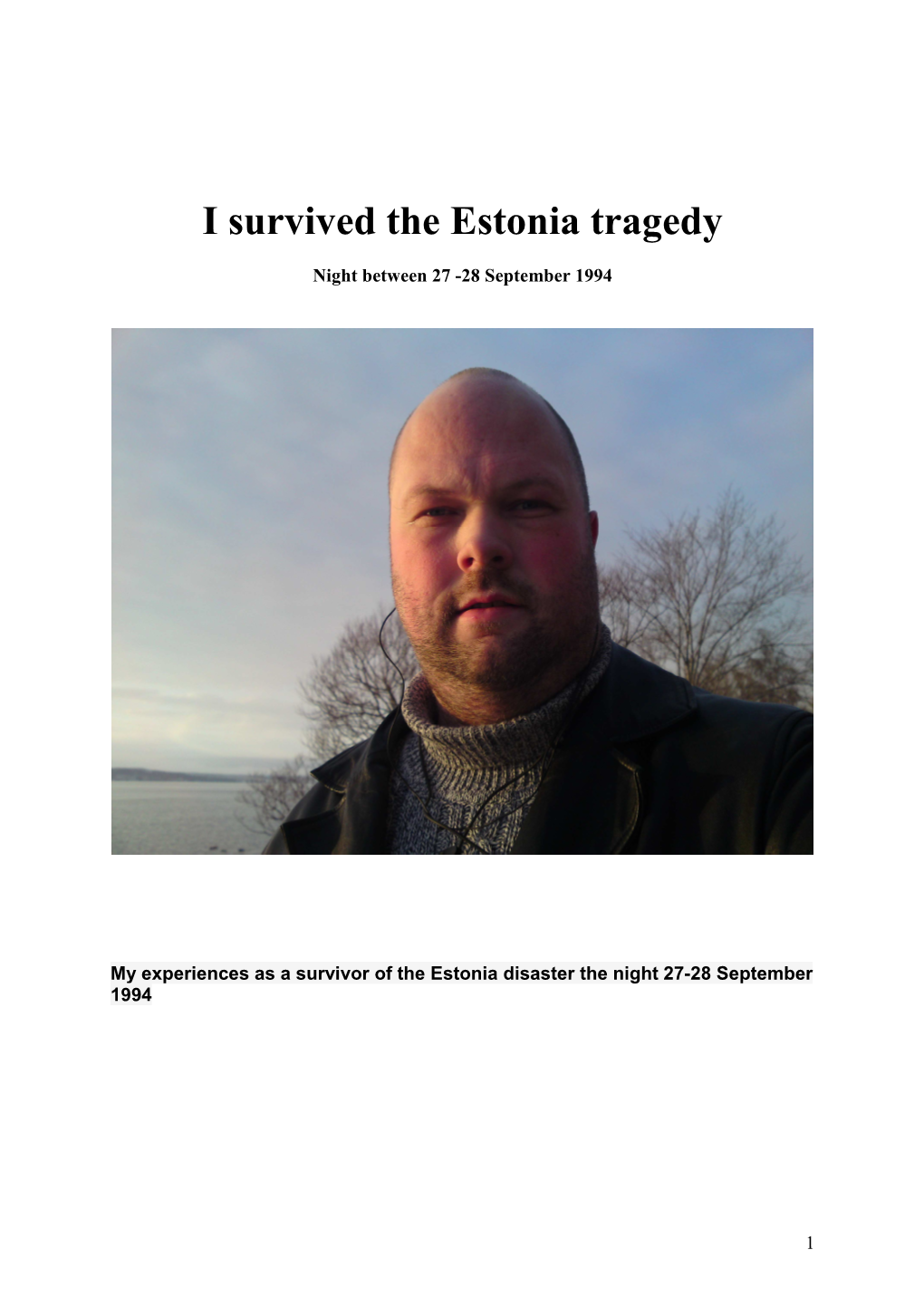 I Survived the Estonia Tragedy