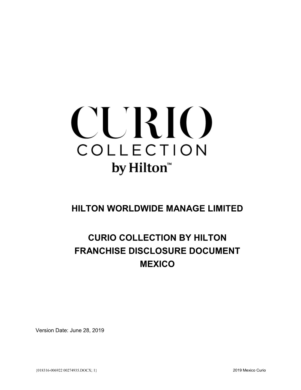 Hilton Worldwide Manage Limited Curio Collection By