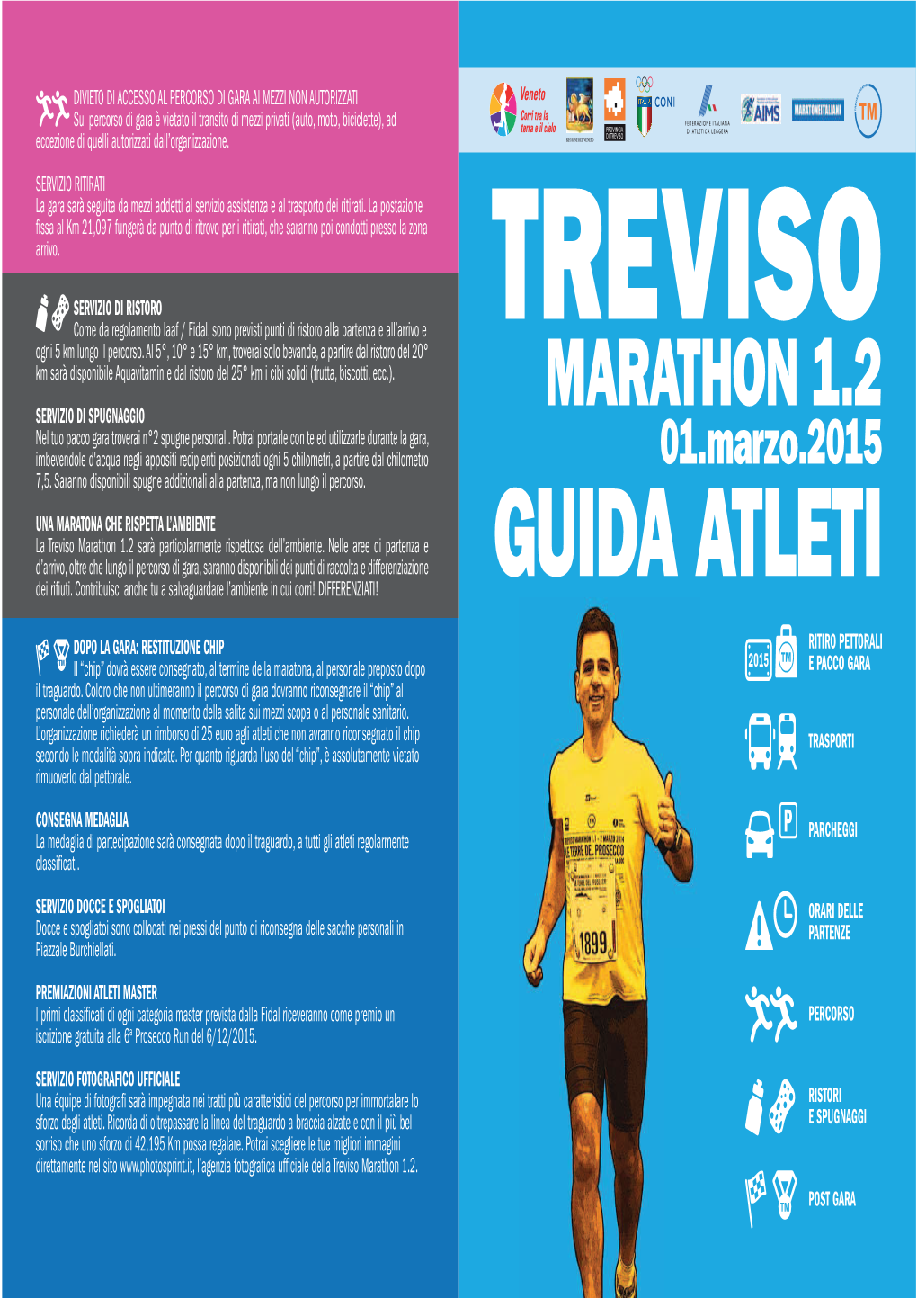 Informazioni Tecniche Per Gli Atleti Della Treviso Marathon 2015