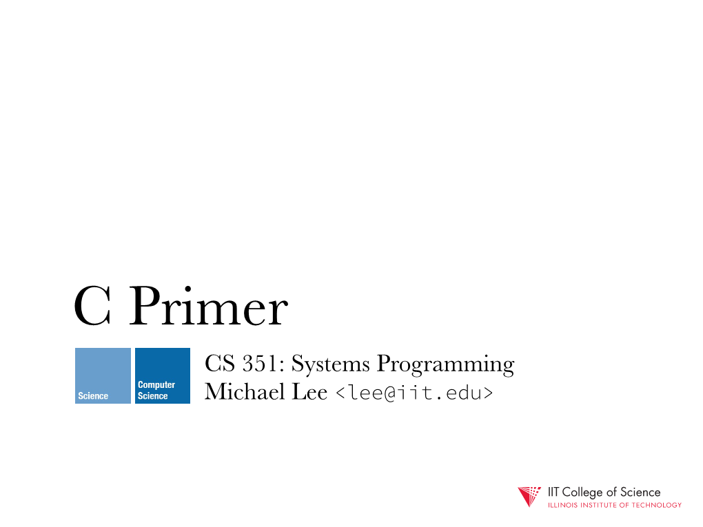 CS 351: Systems Programming