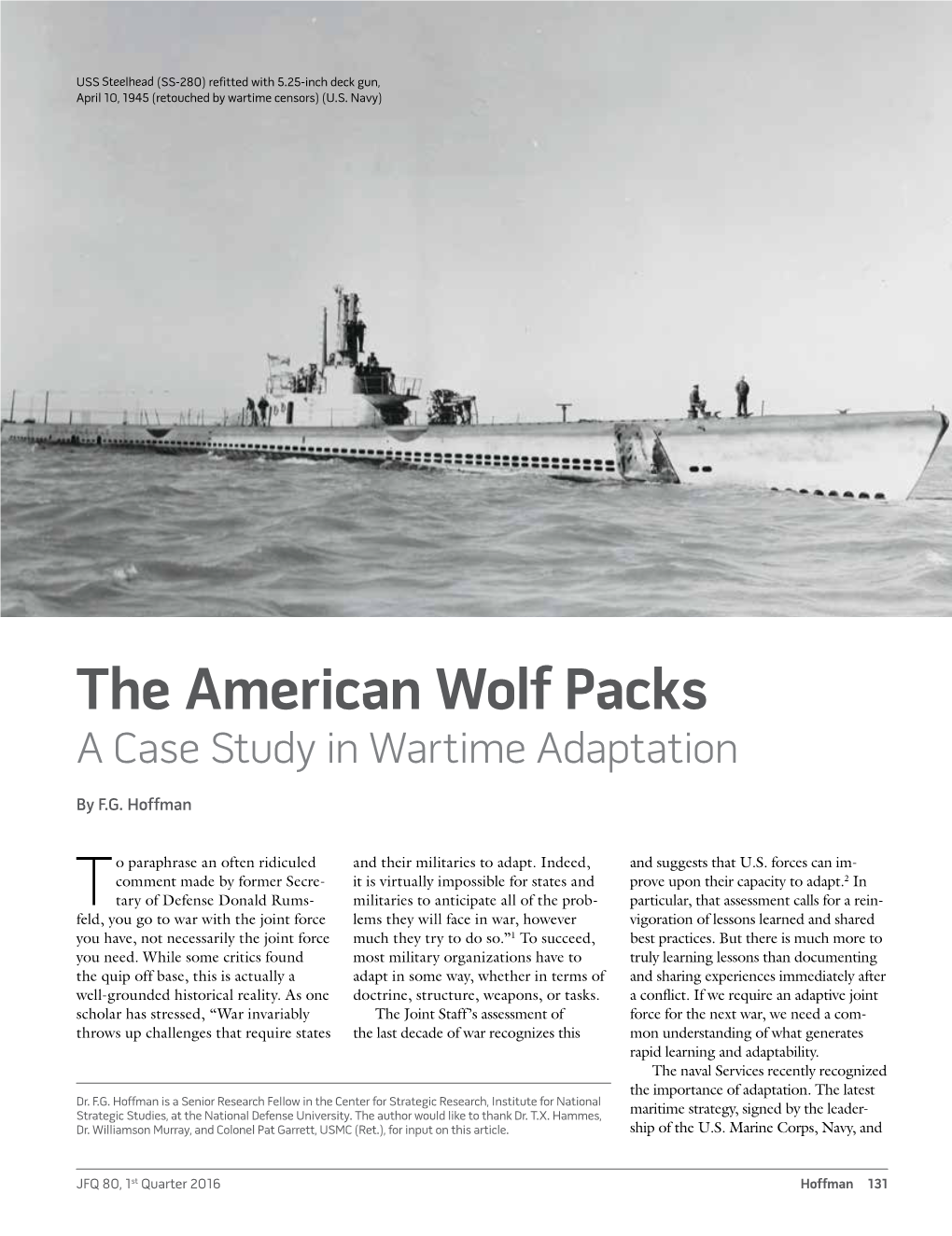 The American Wolf Packs a Case Study in Wartime Adaptation