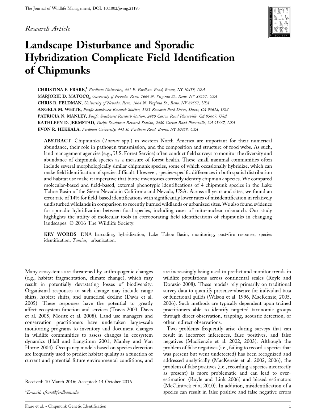 Landscape Disturbance and Sporadic Hybridization Complicate Field Identiﬁcation of Chipmunks