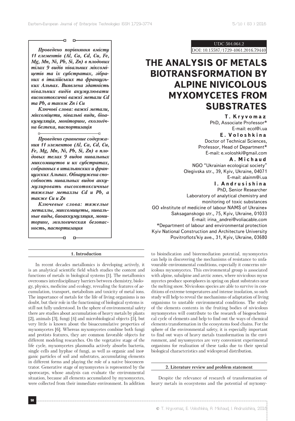 The Analysis of Metals Biotransformation by Alpine Nivicolous Myxomycetes from Substrates