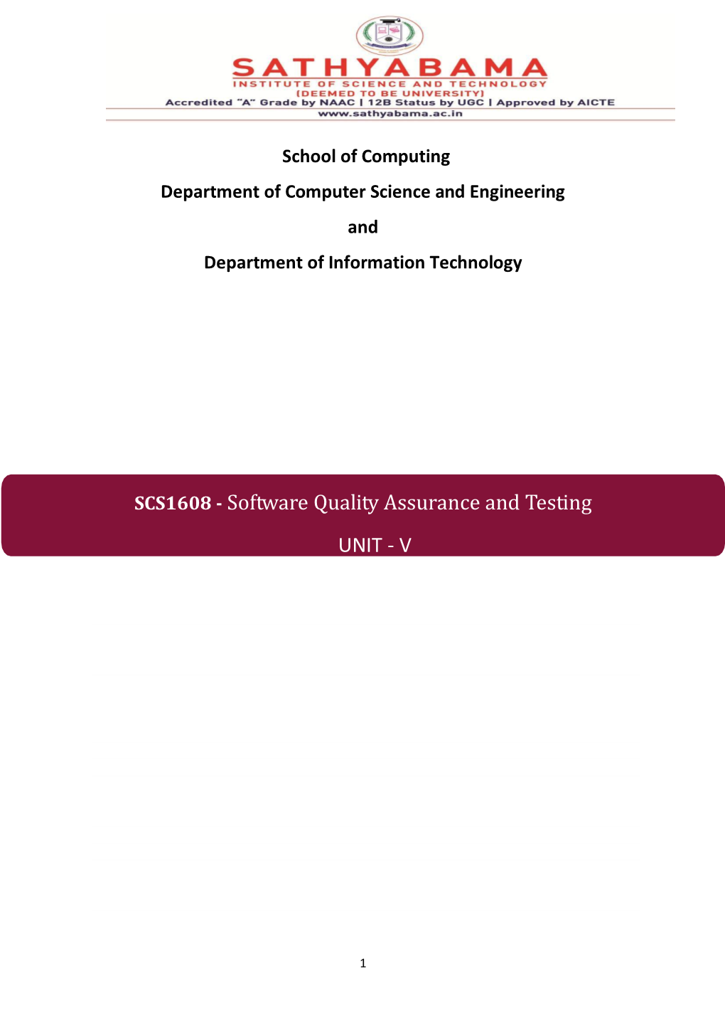 SCS1608 - Software Quality Assurance and Testing UNIT - V