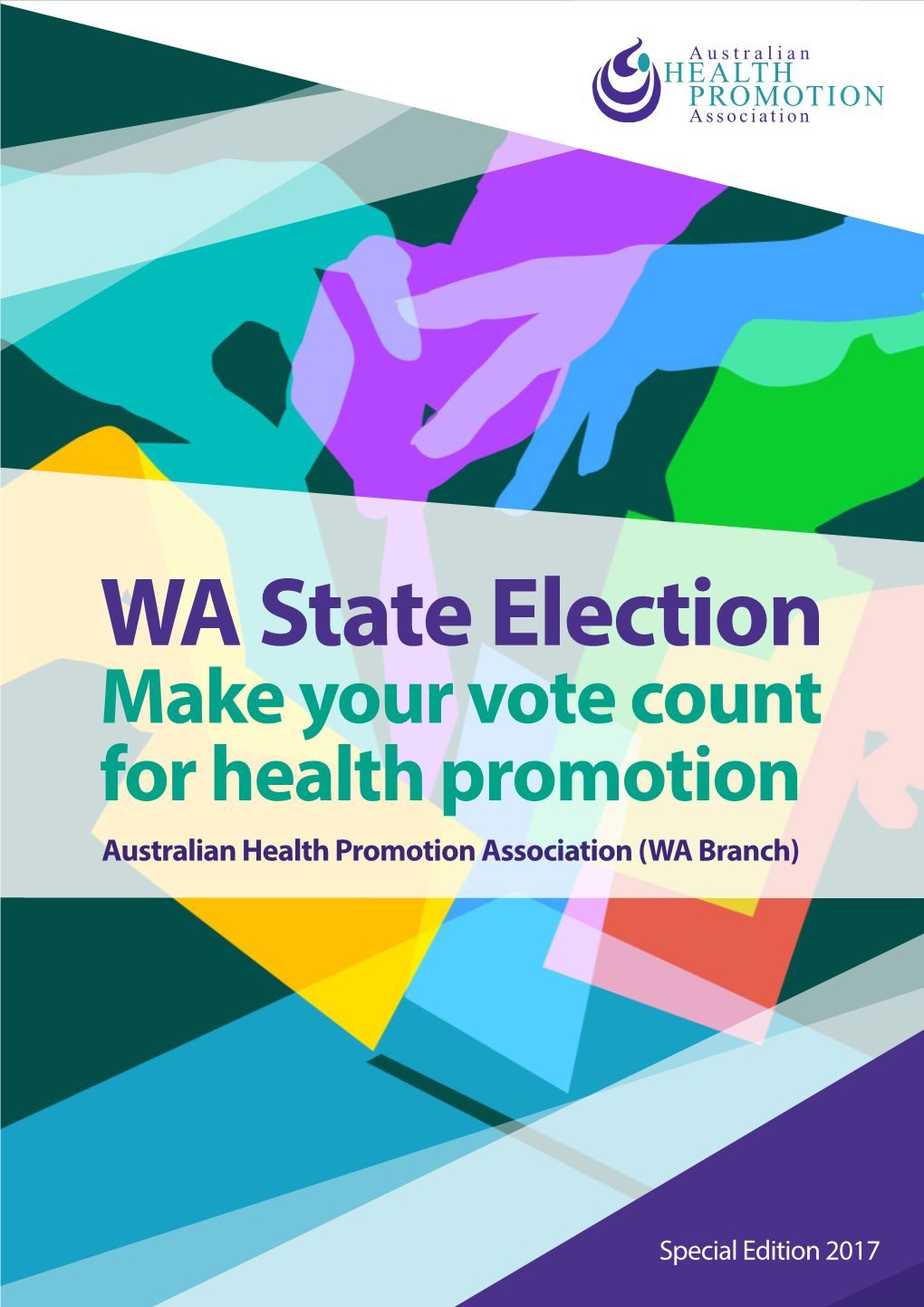 AHPA WA State Election Guide 2017