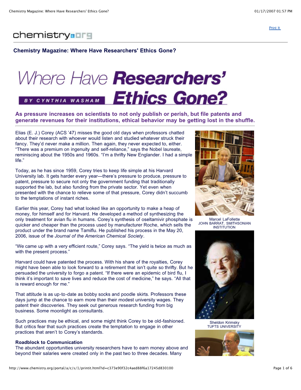 Chemistry Magazine: Where Have Researchers' Ethics Gone? 01/17/2007 01:57 PM