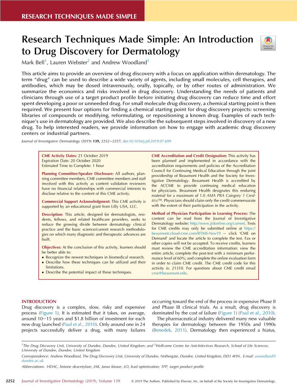 Research Techniques Made Simple: an Introduction to Drug Discovery for Dermatology Mark Bell1, Lauren Webster2 and Andrew Woodland1