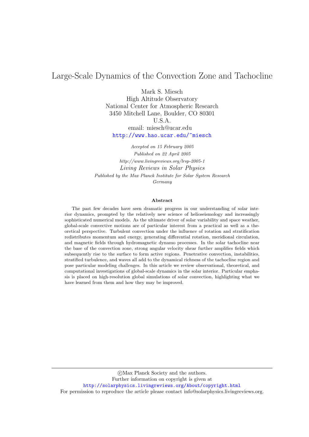 Large-Scale Dynamics of the Convection Zone and Tachocline