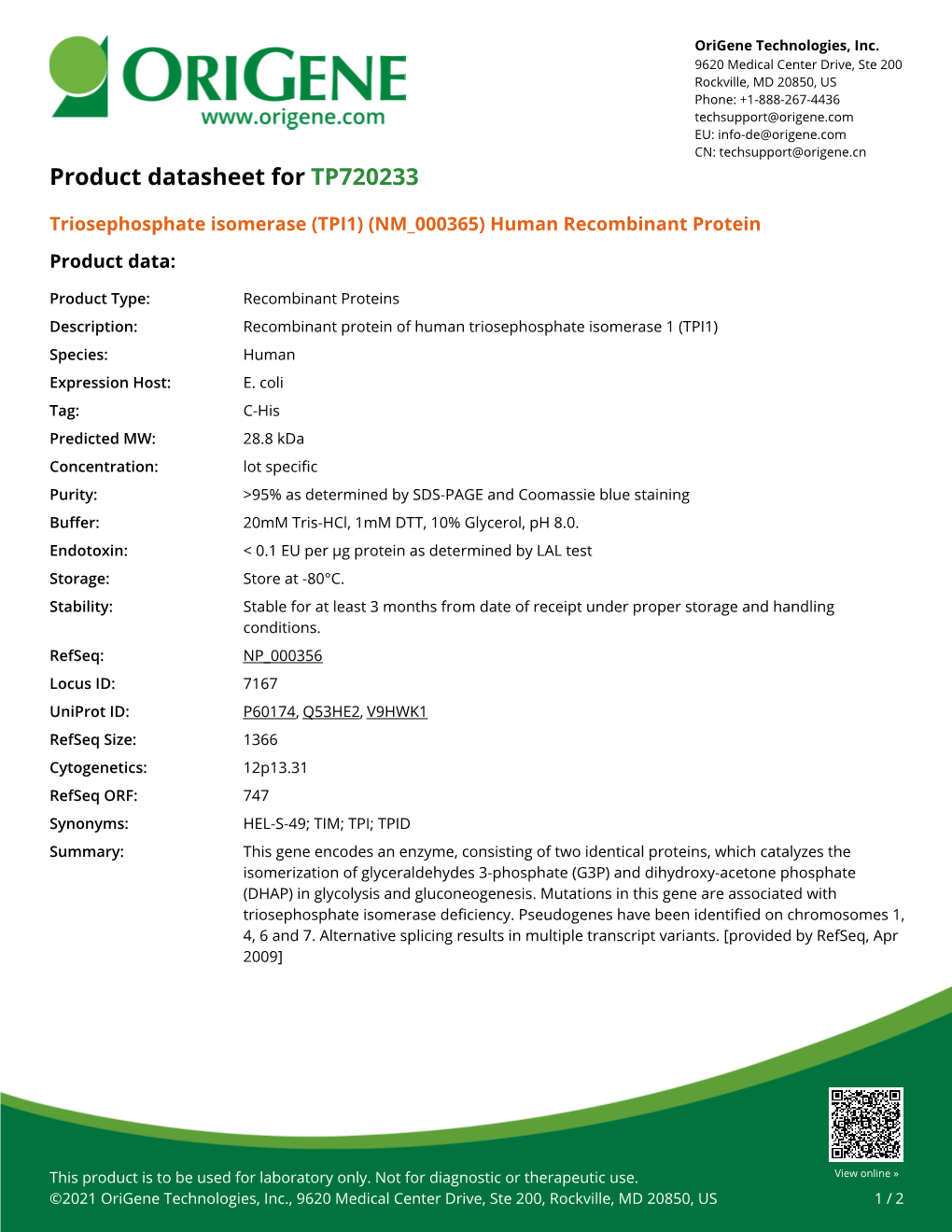 Triosephosphate Isomerase (TPI1) (NM 000365) Human Recombinant Protein Product Data