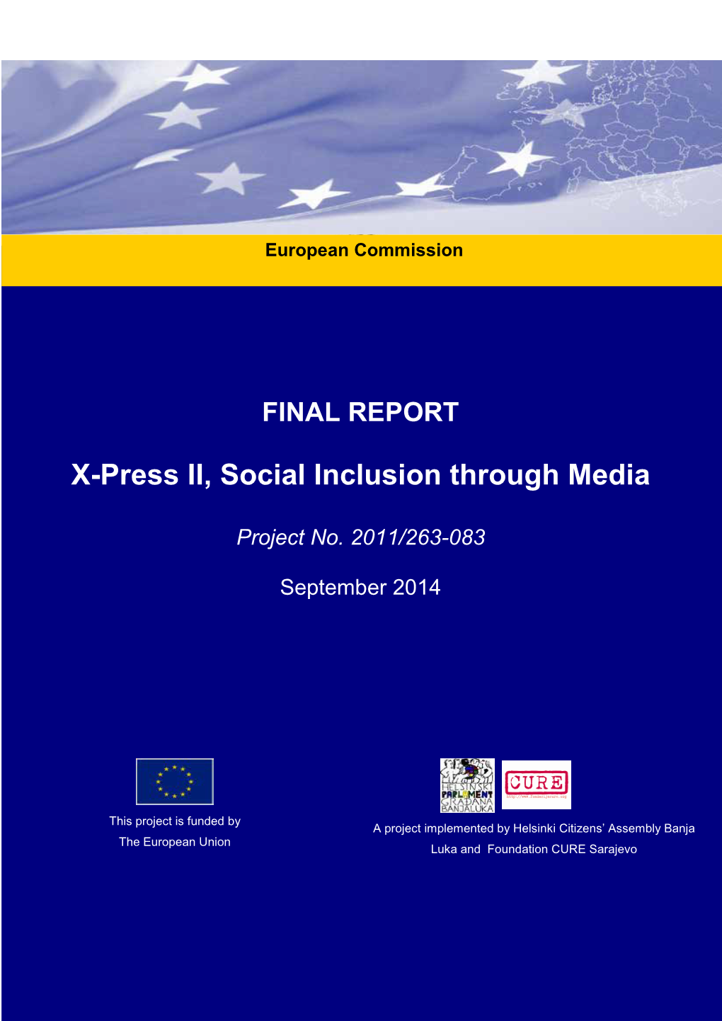 X-Press II, Social Inclusion Through Media