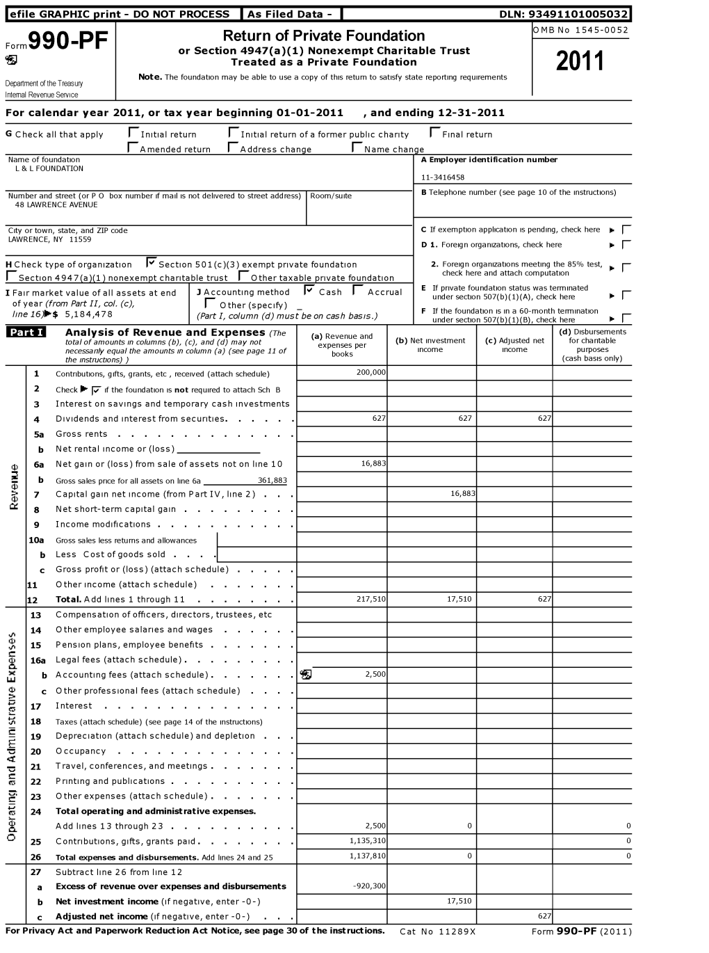 Return of Private Foundation OMB No 1545-0052 Form 990 -PF Or Section 4947( A)(1) Nonexempt Charitable Trust ` Treated As a Private Foundation 2011 Note
