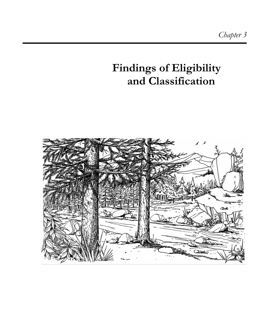Findings of Eligibility and Classification