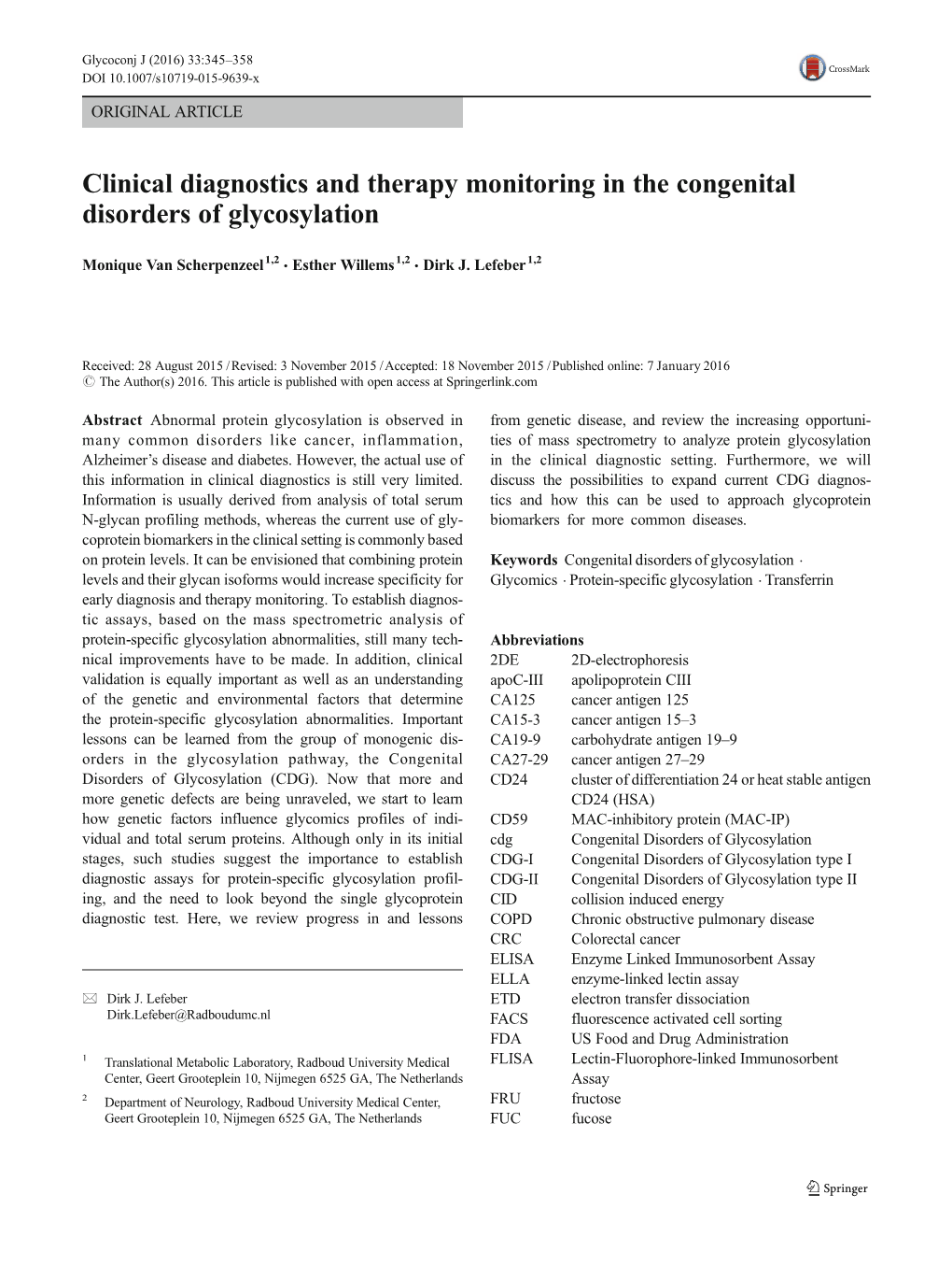 Clinical Diagnostics and Therapy Monitoring in the Congenital Disorders of Glycosylation