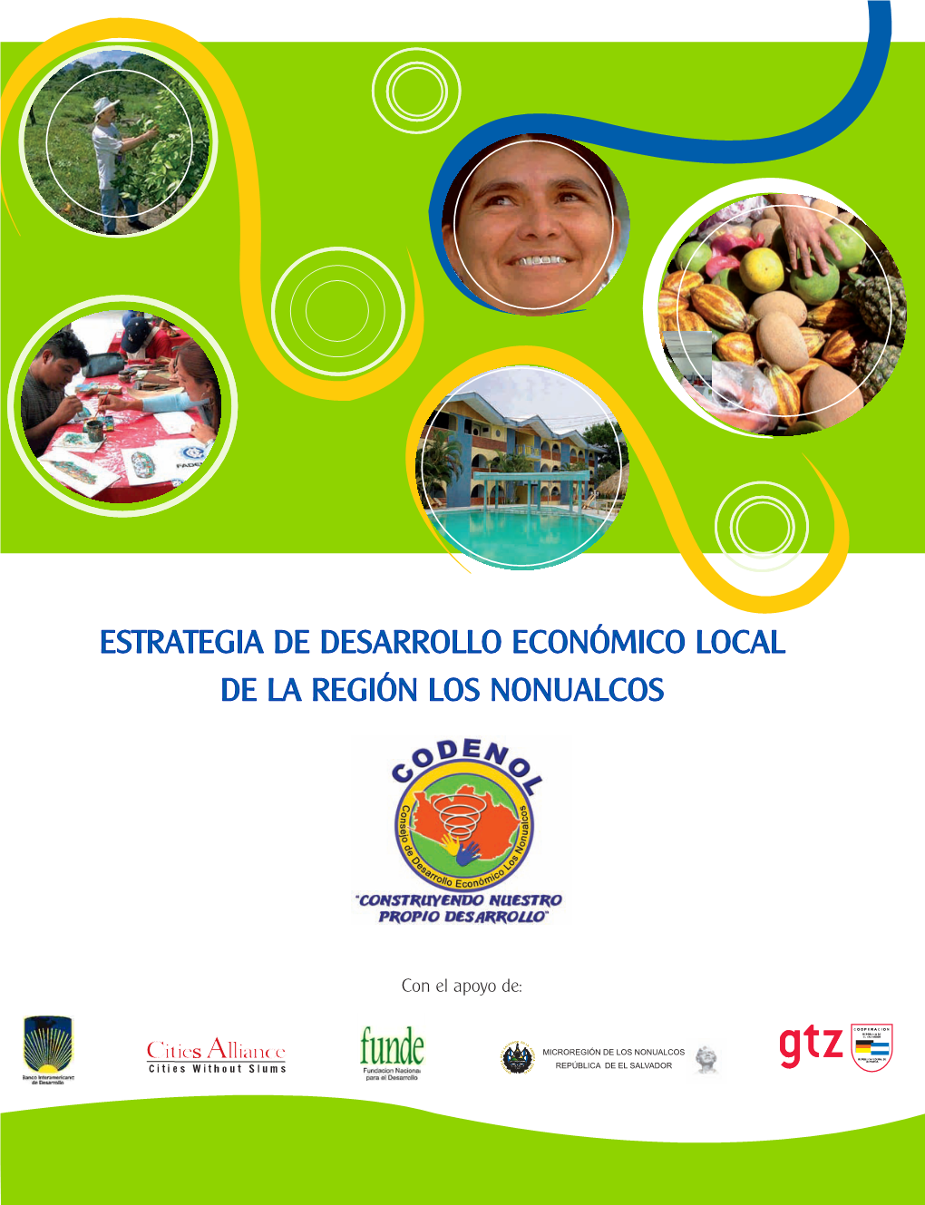 Estrategia De Desarrollo Económico Local De La Región Los Nonualcos