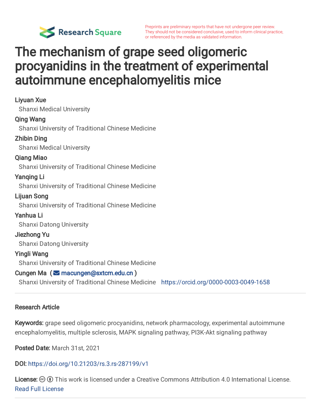 The Mechanism of Grape Seed Oligomeric Procyanidins in the Treatment of Experimental Autoimmune Encephalomyelitis Mice Liyuan Xu