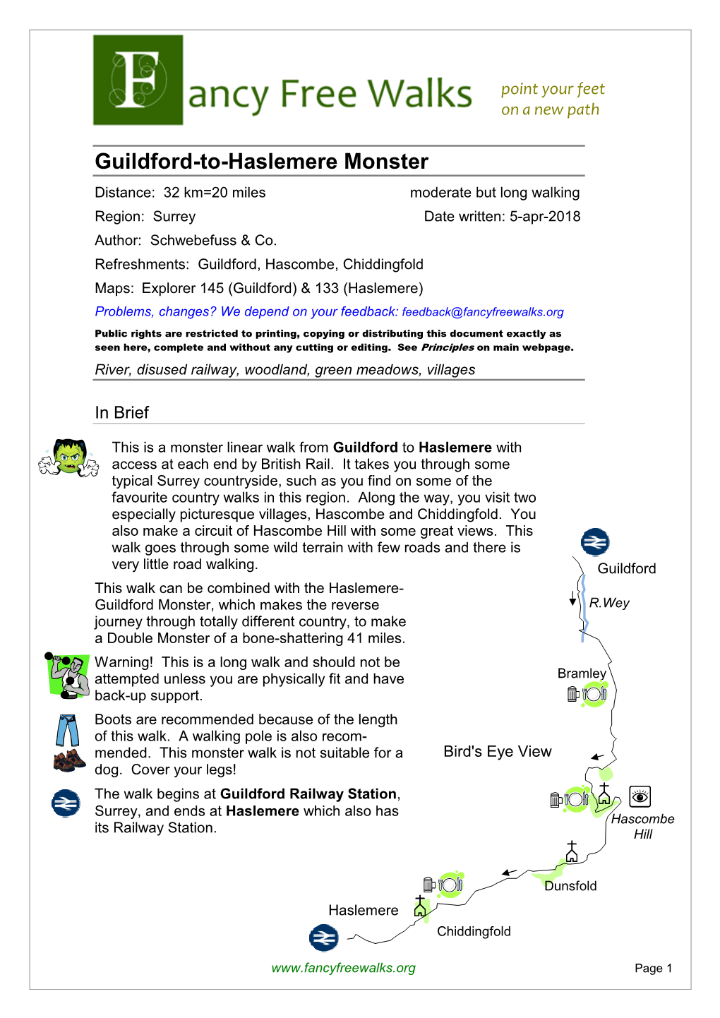 Guildford-To-Haslemere Monster Distance: 32 Km=20 Miles Moderate but Long Walking Region: Surrey Date Written: 5-Apr-2018 Author: Schwebefuss & Co