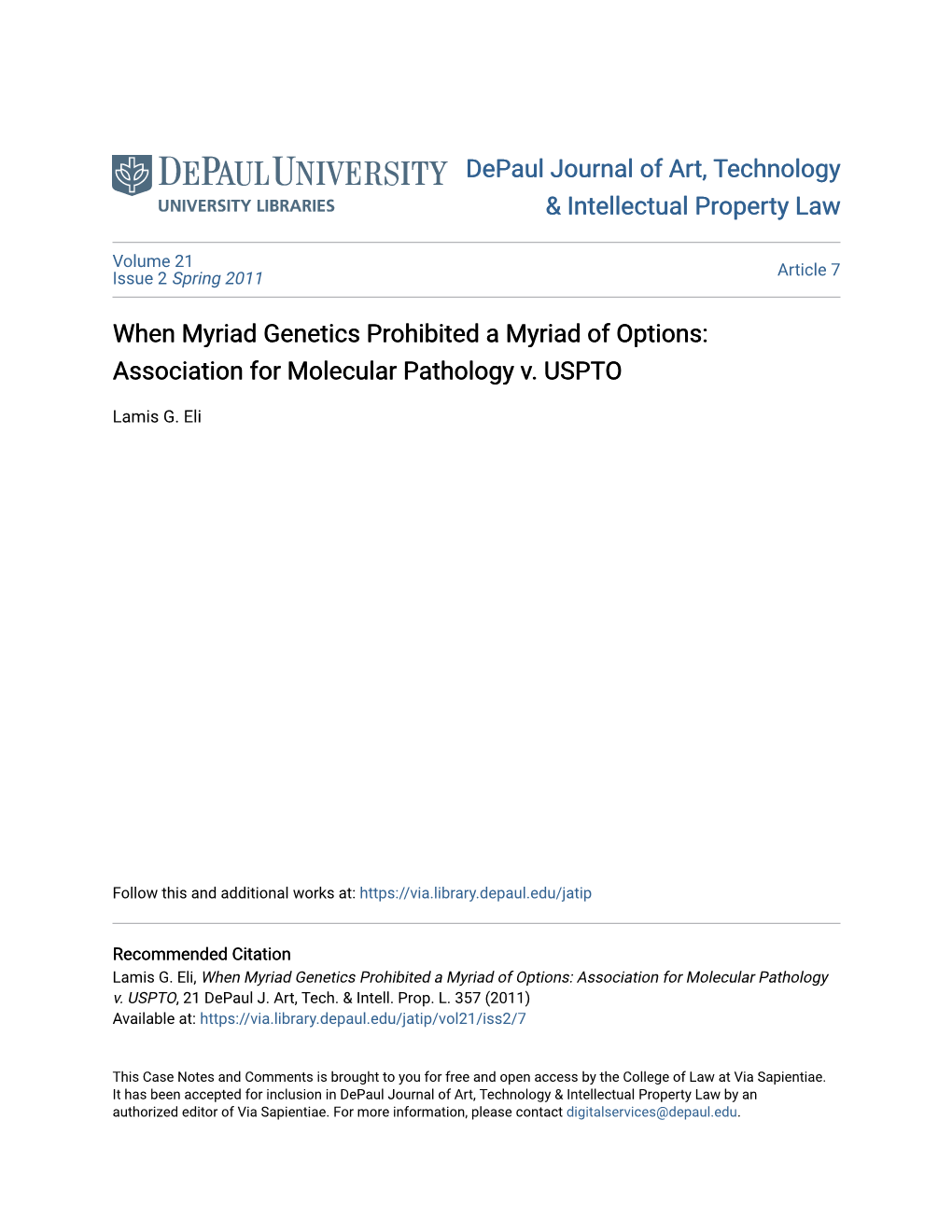 When Myriad Genetics Prohibited a Myriad of Options: Association for Molecular Pathology V