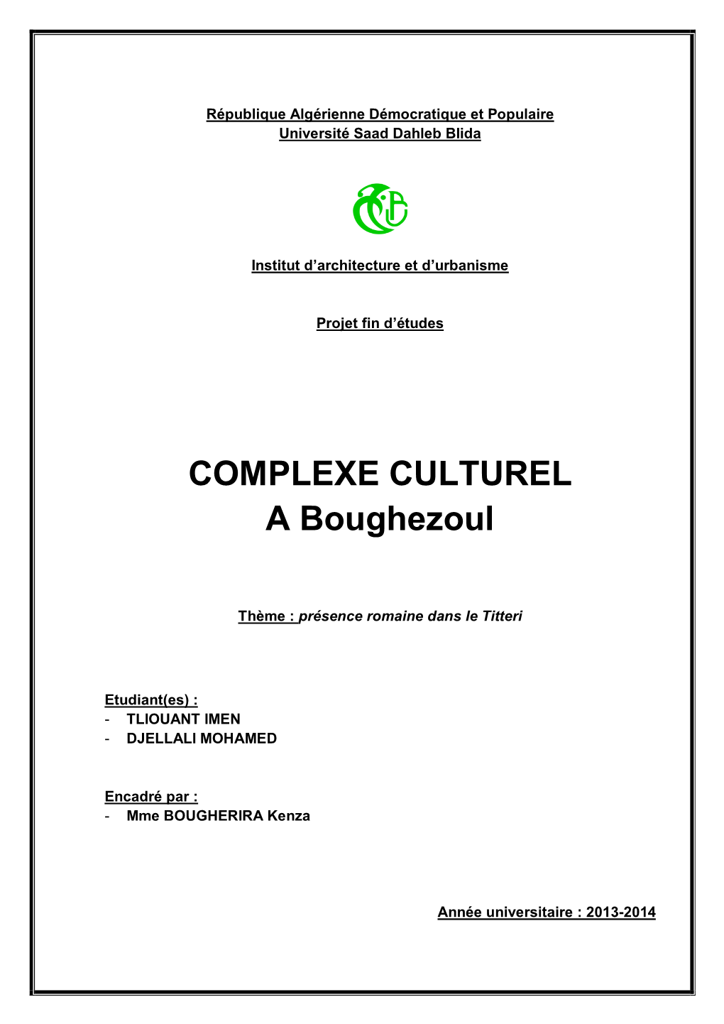 COMPLEXE CULTUREL a Boughezoul